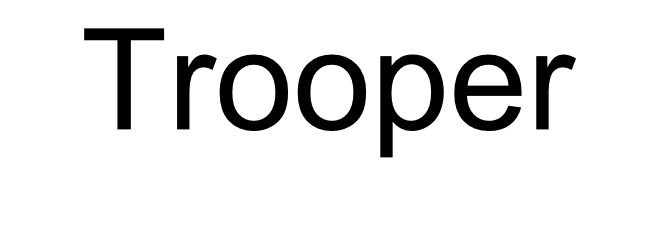 Trooper